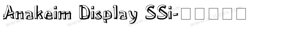 Anakeim Display SSi字体转换